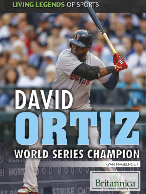 Title details for David Ortiz by Ryan Nagelhout - Available